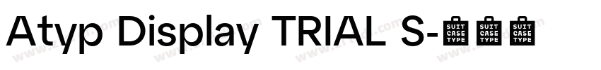 Atyp Display TRIAL S字体转换